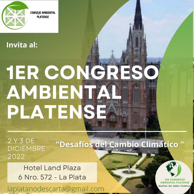 1er Congreso Ambiental Platense «Desafíos del Cambio Climático»