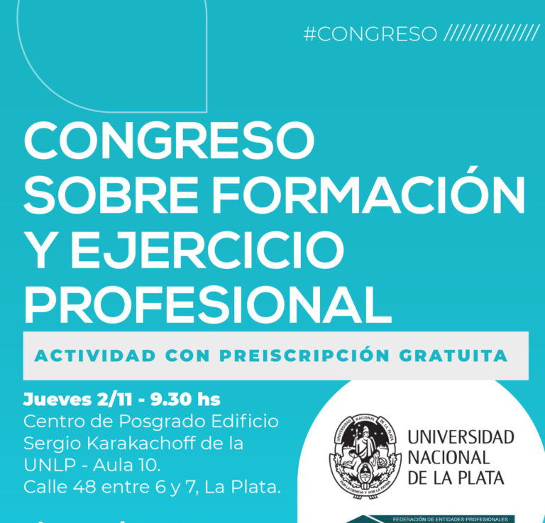 Congreso sobre Formación y Ejercicio Profesional UNLP – FEPUBA