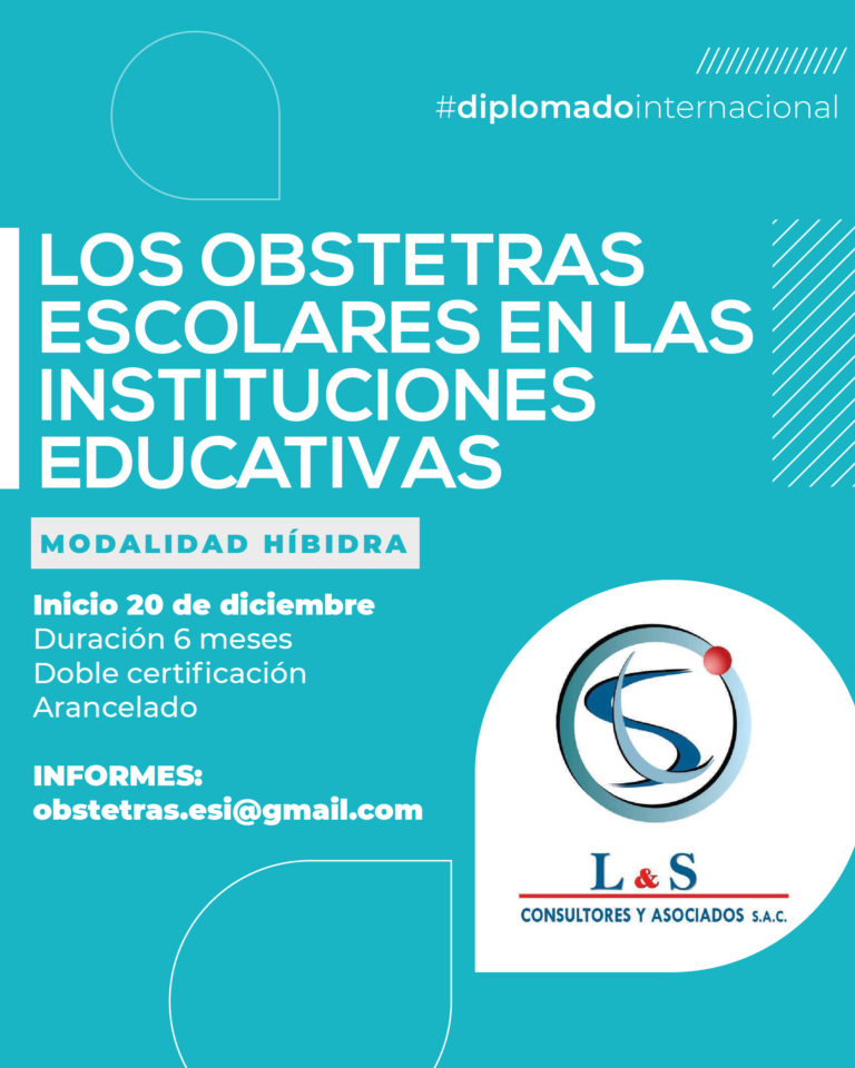 Diplomado internacional: Los Obstetras Escolares en las Instituciones Educativas