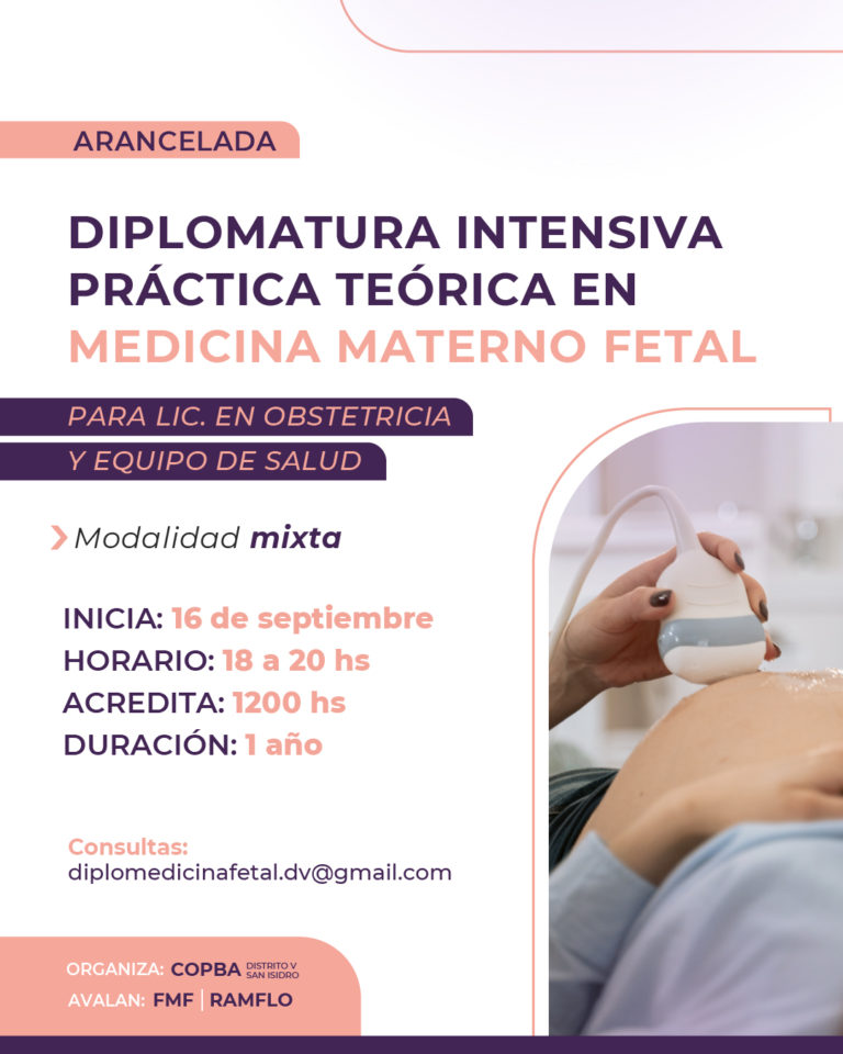 Diplomatura Intensiva Práctica Teórica en Medicina Materno Fetal para Lic. en Obstetricia y equipo de salud