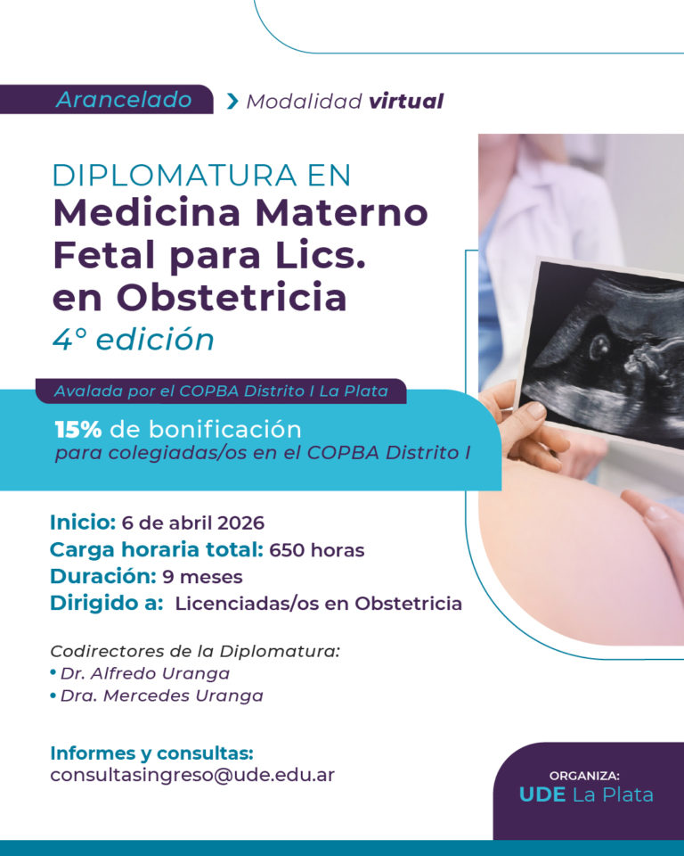 Se abre la 4° edición de la Diplomatura en Medicina Materno Fetal para Licenciadas/os en Obstetricia