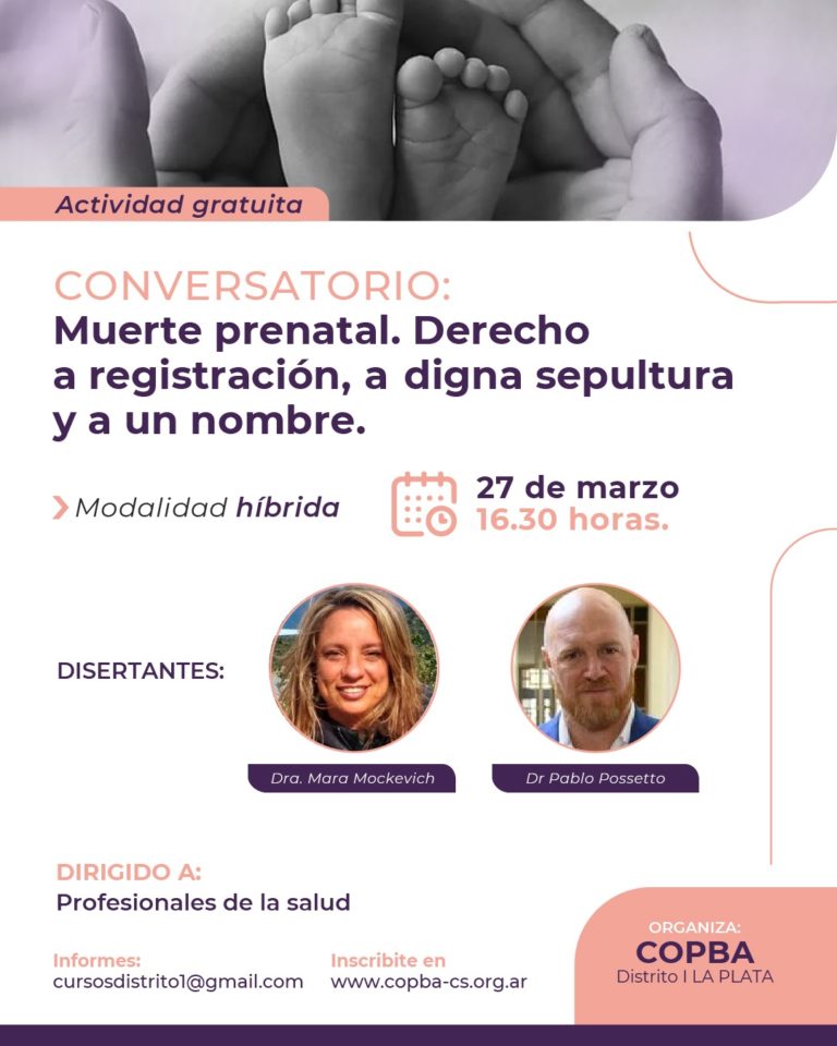 Muerte prenatal. Derecho a registración, a digna sepultura y a un nombre
